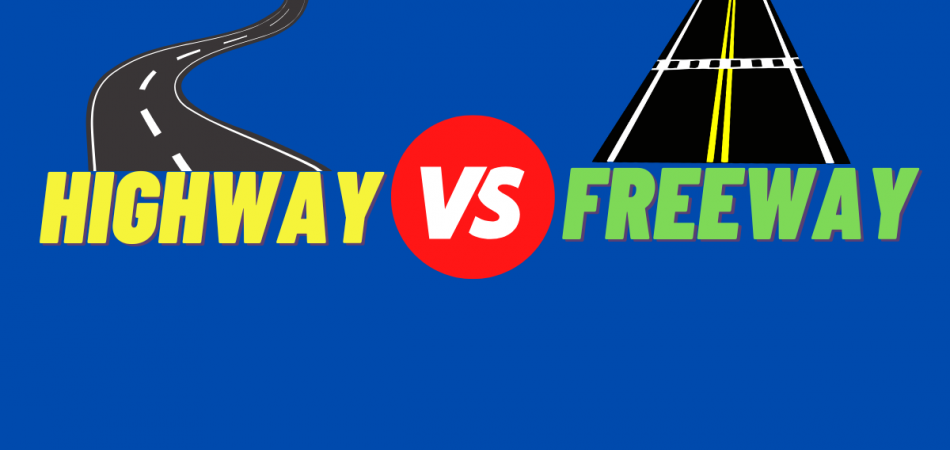 Difference Between Highway And Freeway