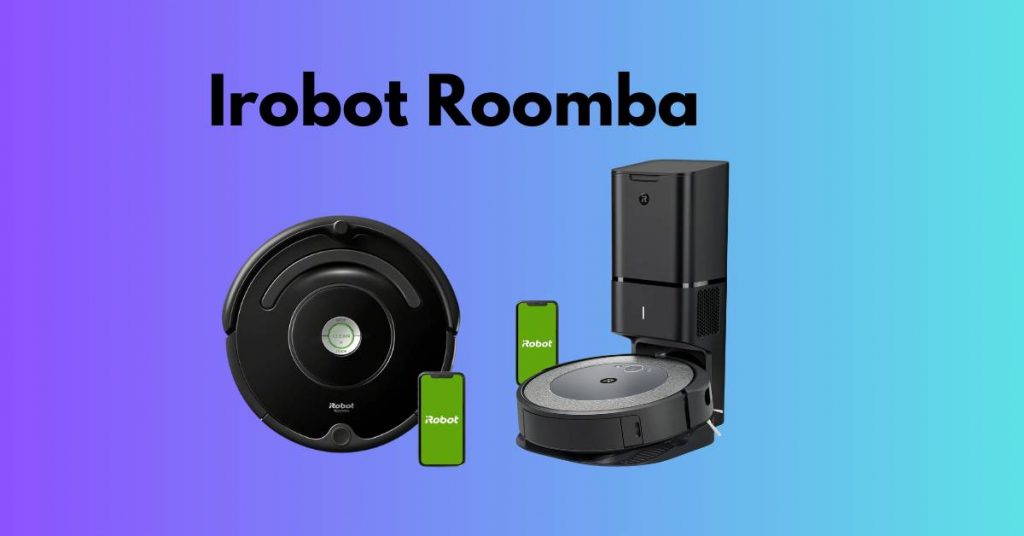 What Is The Difference Between Irobot Roomba Models?