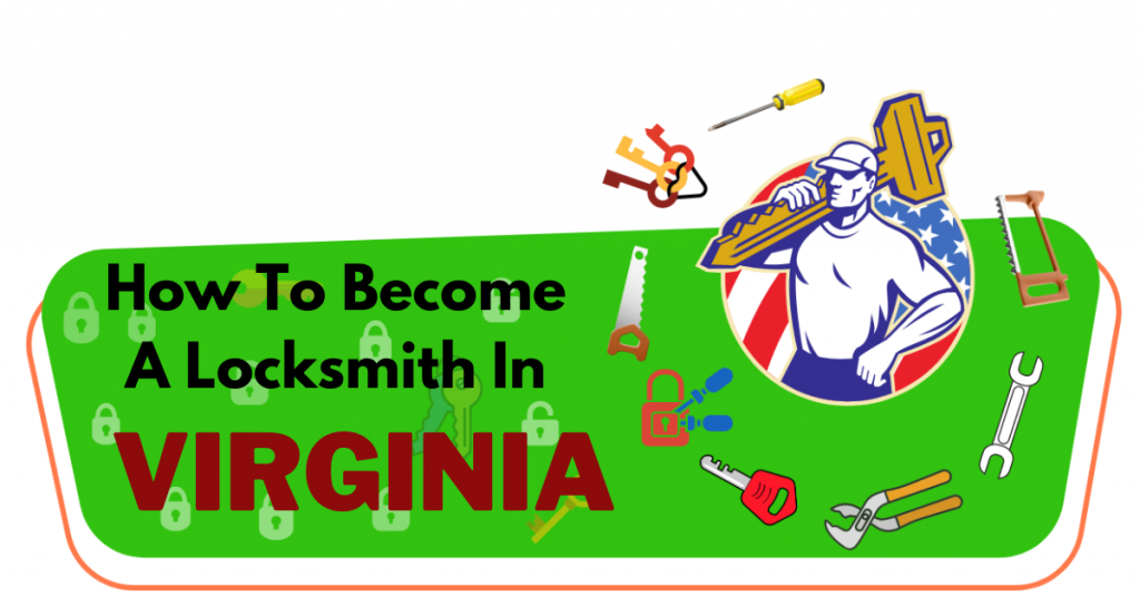 How To Become A Locksmith In Virginia