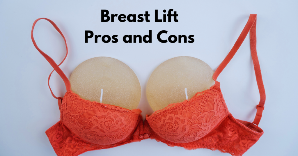 Breast Lift Pros and Cons