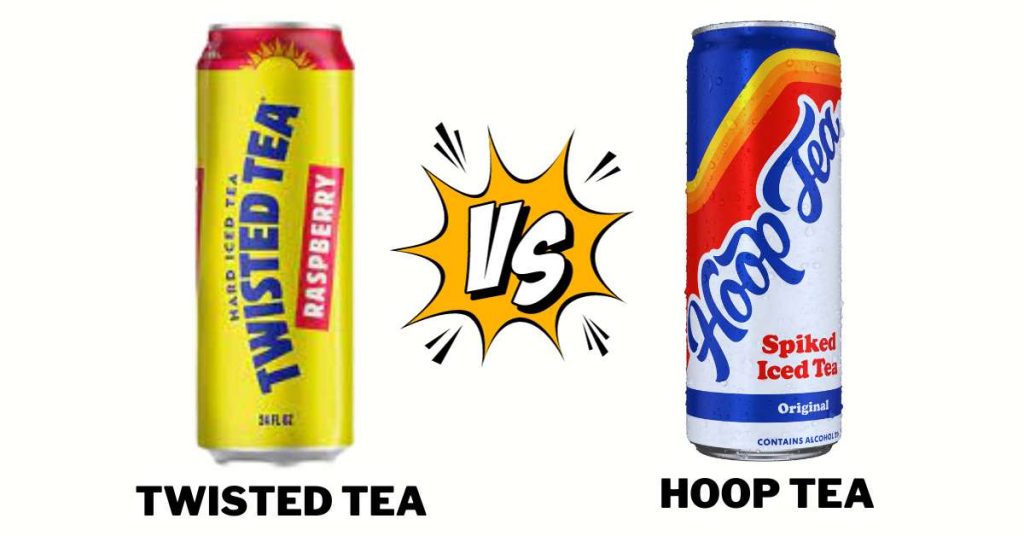 comparison between Hoop Tea vs. Twisted Tea